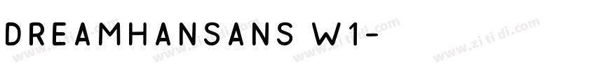 DreamHanSans W1字体转换